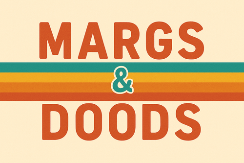 Margs & Doods
